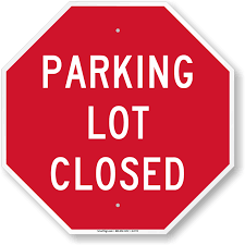 Parking Lot Closed